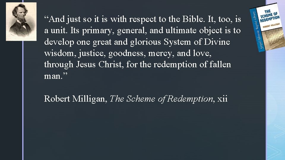 “And just so it is with respect to the Bible. It, too, is a