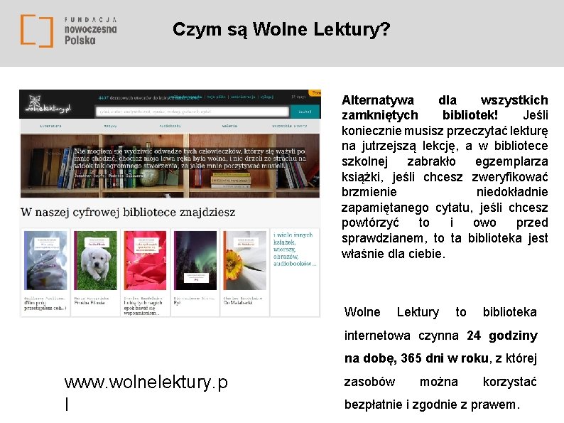 Czym są Wolne Lektury? Alternatywa dla wszystkich zamkniętych bibliotek! Jeśli koniecznie musisz przeczytać lekturę