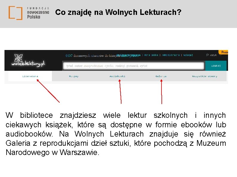 Co znajdę na Wolnych Lekturach? W bibliotece znajdziesz wiele lektur szkolnych i innych ciekawych