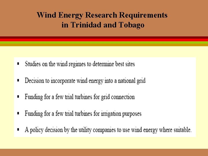 Wind Energy Research Requirements in Trinidad and Tobago 