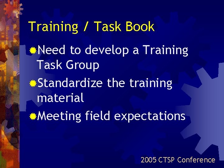 2005 CTSP Breakout Issues Solutions Review 2005 CTSP