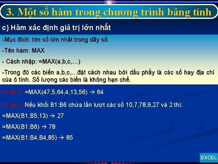 3. Một số hàm trong chương trình bảng tính c) Hàm xác định giá