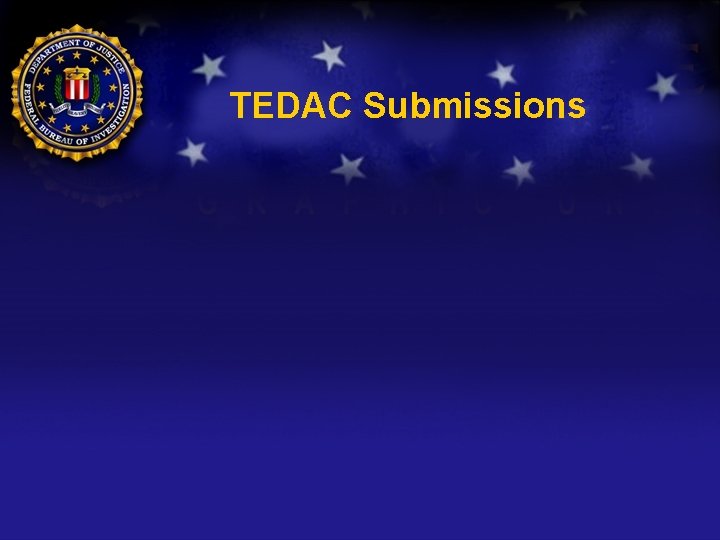 TEDAC Submissions 