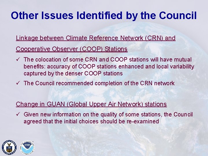 Other Issues Identified by the Council Linkage between Climate Reference Network (CRN) and Cooperative