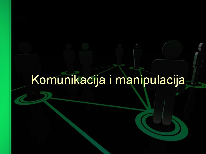 Komunikacija i manipulacija 