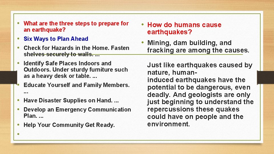  • What are three steps to prepare for an earthquake? • Six Ways
