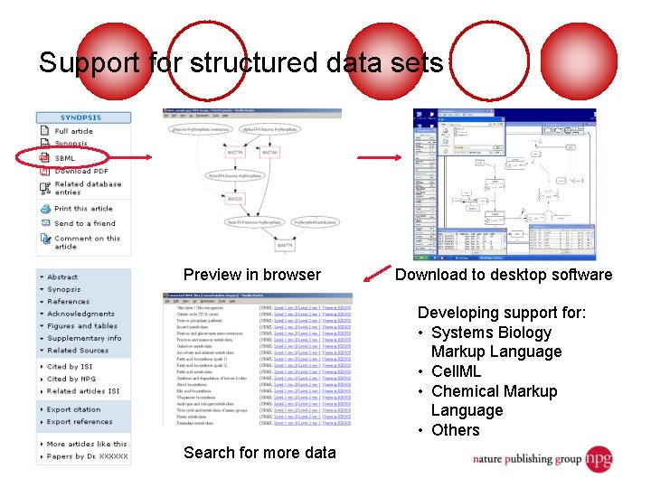Support for structured data sets Preview in browser Download to desktop software Developing support