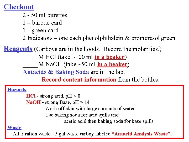 Checkout 2 - 50 ml burettes 1 – burette card 1 – green card