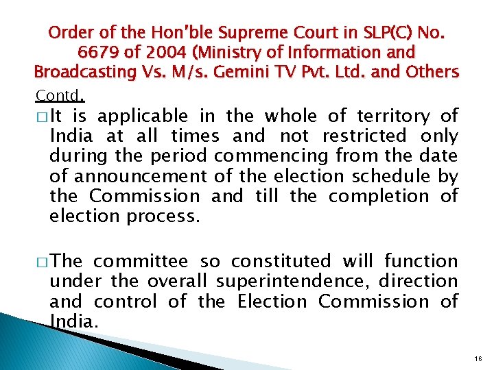 Order of the Hon’ble Supreme Court in SLP(C) No. 6679 of 2004 (Ministry of