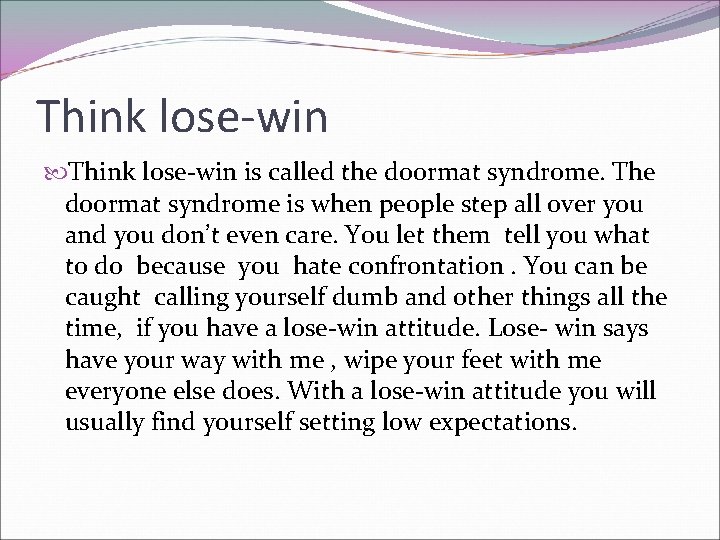 Think WinWin By Chelsea Bucchan and Delia Pena