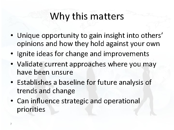 Why this matters • Unique opportunity to gain insight into others’ opinions and how