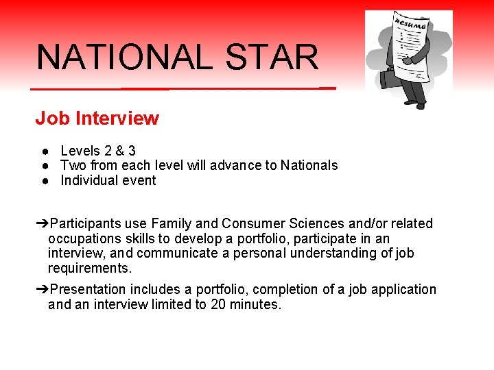 NATIONAL STAR Job Interview ● Levels 2 & 3 ● Two from each level