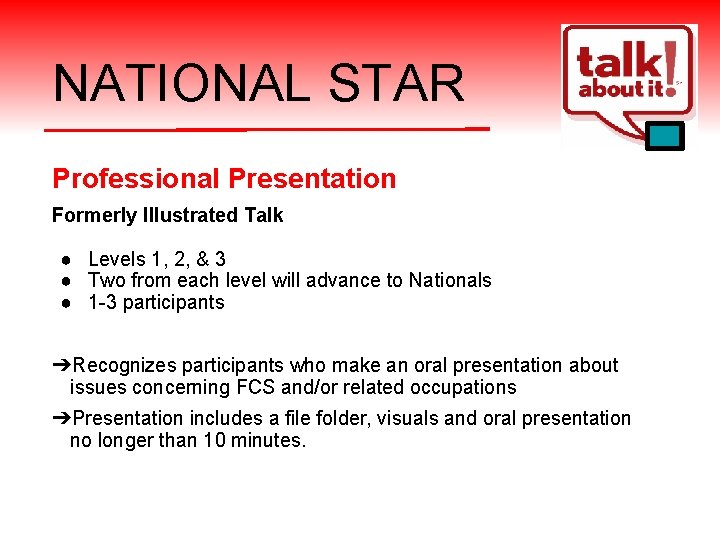 NATIONAL STAR Professional Presentation Formerly Illustrated Talk ● Levels 1, 2, & 3 ●
