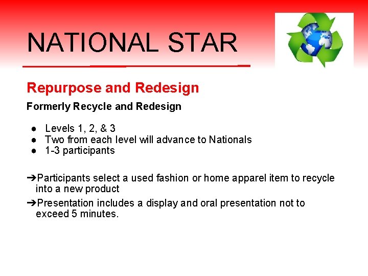 NATIONAL STAR Repurpose and Redesign Formerly Recycle and Redesign ● Levels 1, 2, &