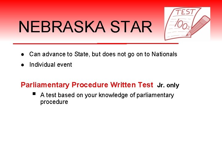 NEBRASKA STAR ● Can advance to State, but does not go on to Nationals