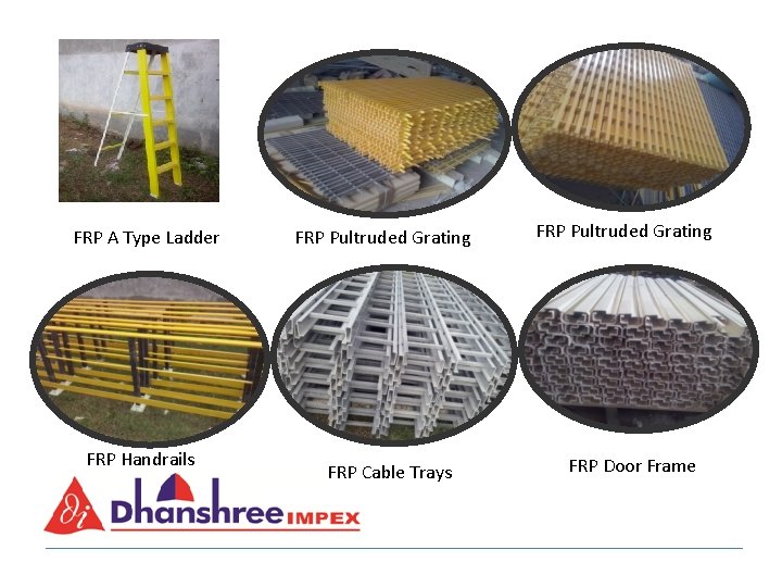 FRP A Type Ladder FRP Handrails FRP Pultruded Grating FRP Cable Trays FRP Pultruded