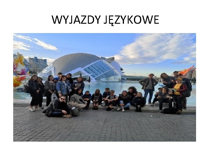 WYJAZDY JĘZYKOWE 