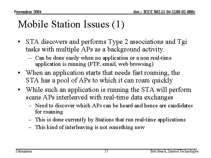 November 2004 doc. : IEEE 802. 11 -04 -1180 -02 -000 r Mobile Station