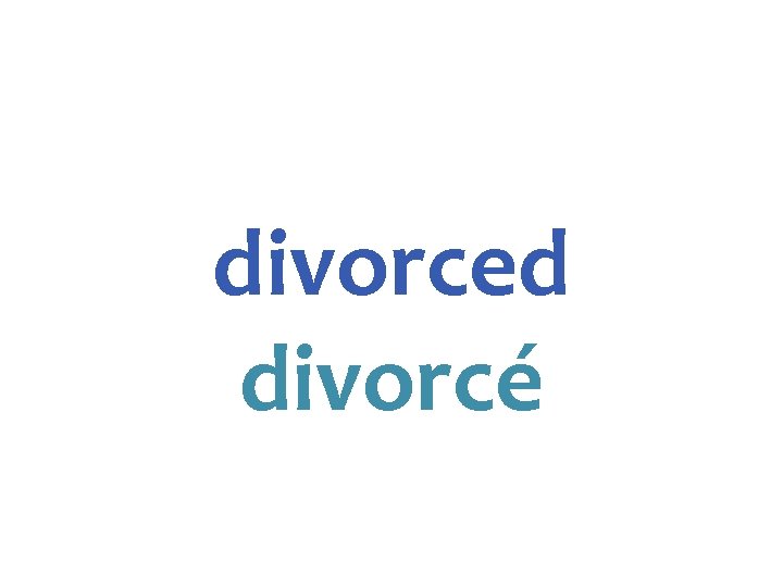 divorced divorcé 