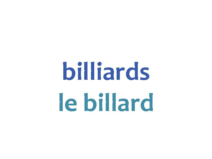billiards le billard 