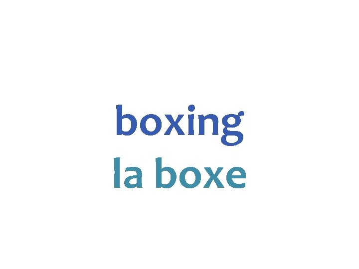 boxing la boxe 