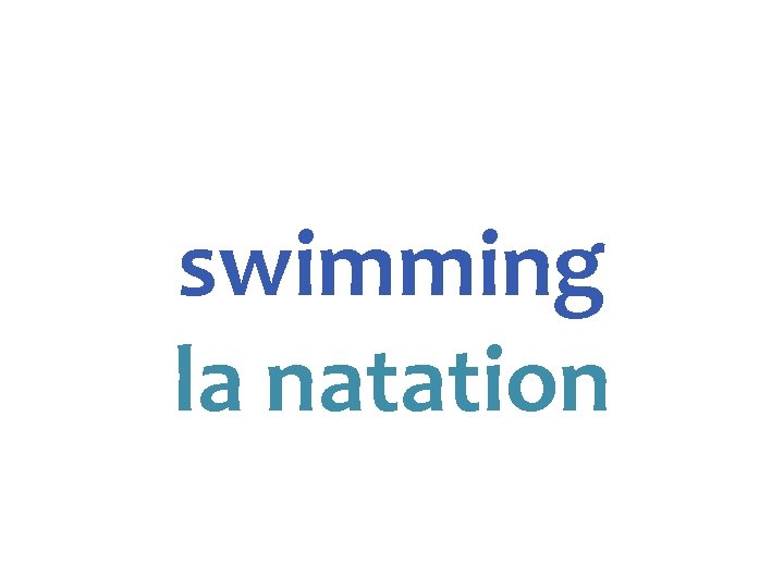 swimming la natation 