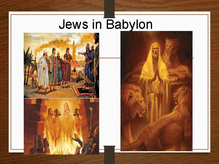 Jews in Babylon 