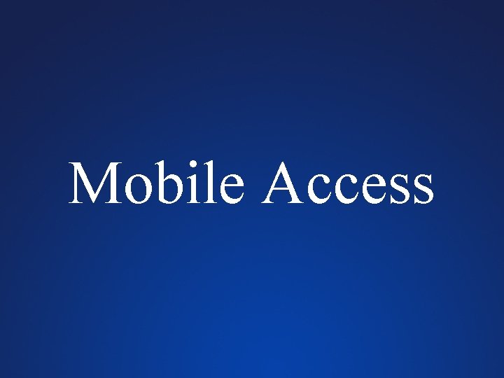 Mobile Access 