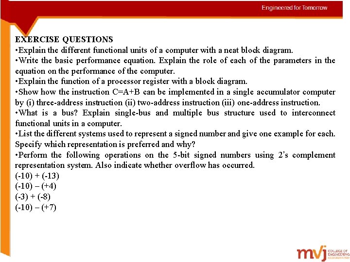 EXERCISE QUESTIONS • Explain the different functional units of a computer with a neat