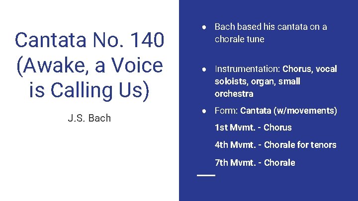 Cantata No. 140 (Awake, a Voice is Calling Us) J. S. Bach ● Bach