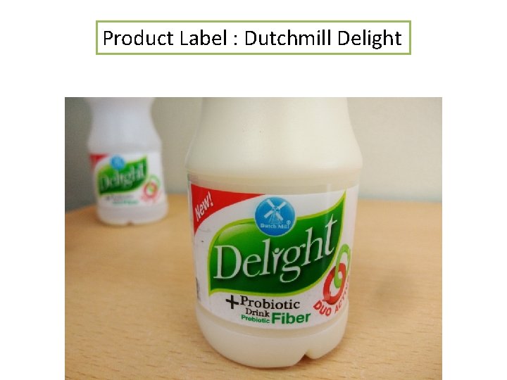 Product Label : Dutchmill Delight 