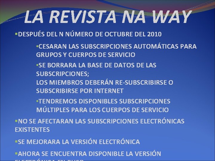 LA REVISTA NA WAY §DESPUÉS DEL N NÚMERO DE OCTUBRE DEL 2010 • CESARAN