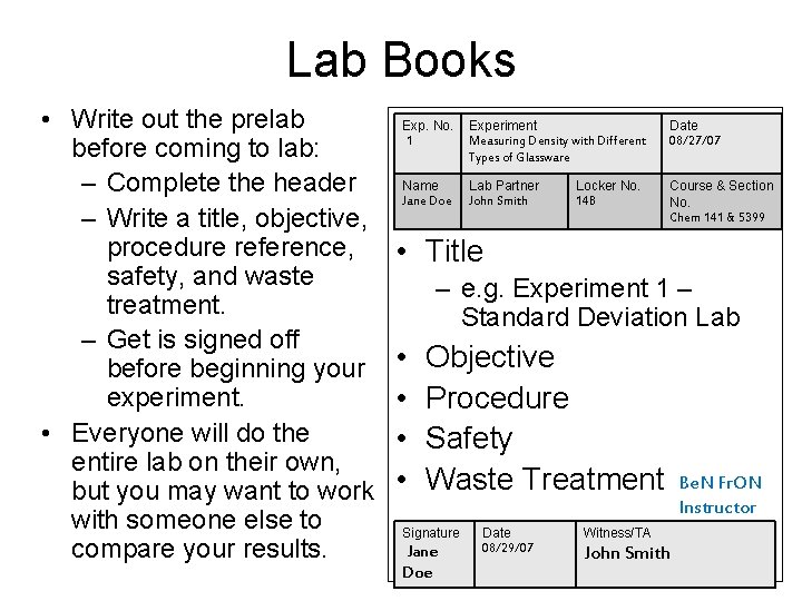 Lab Books • Write out the prelab before coming to lab: – Complete the