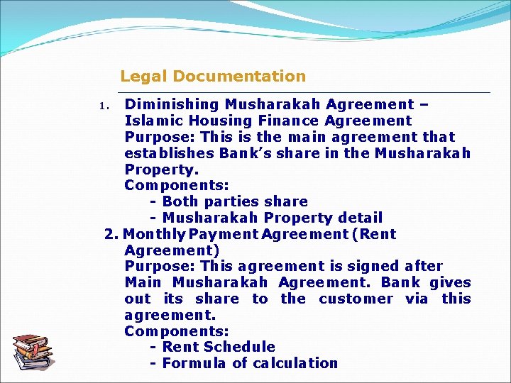 Legal Documentation Diminishing Musharakah Agreement – Islamic Housing Finance Agreement Purpose: This is the