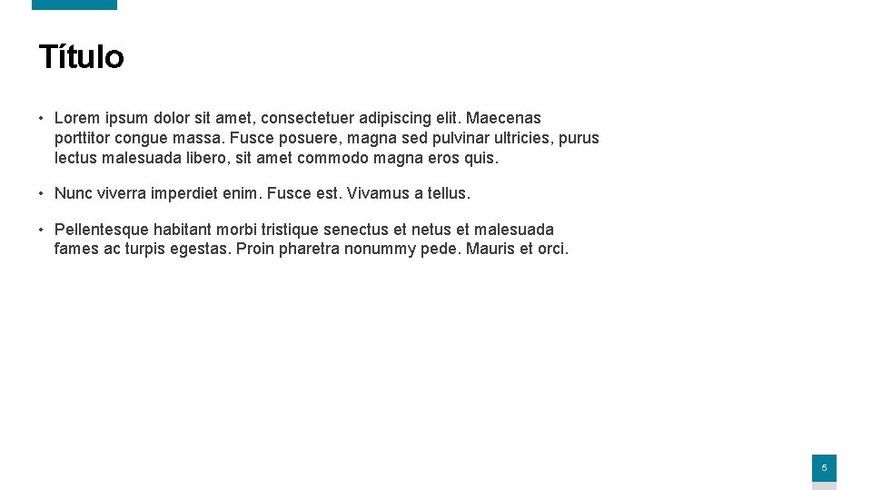 Título • Lorem ipsum dolor sit amet, consectetuer adipiscing elit. Maecenas porttitor congue massa.