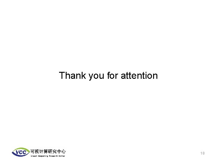 Thank you for attention 18 