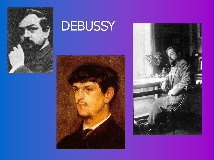 DEBUSSY 