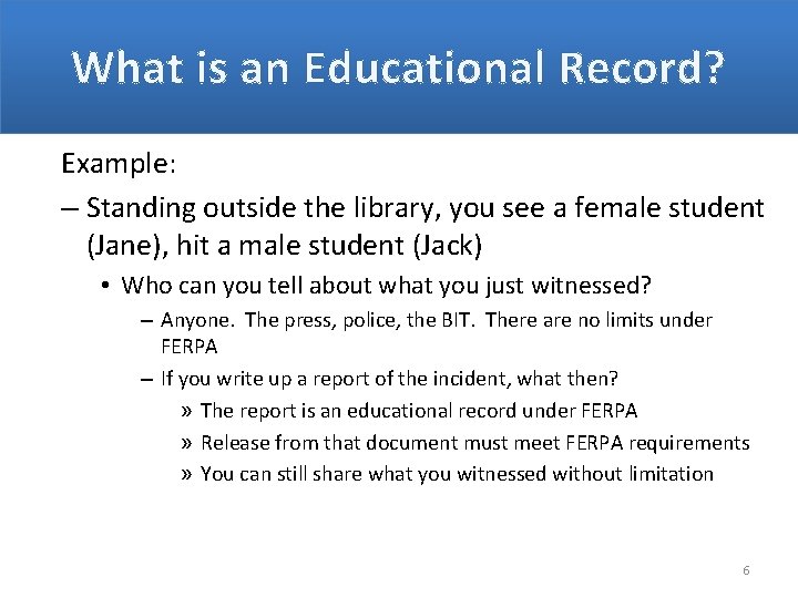 FERPA FOR BEHAVIORAL INTERVENTION TEAMS BY Brett Sokolow