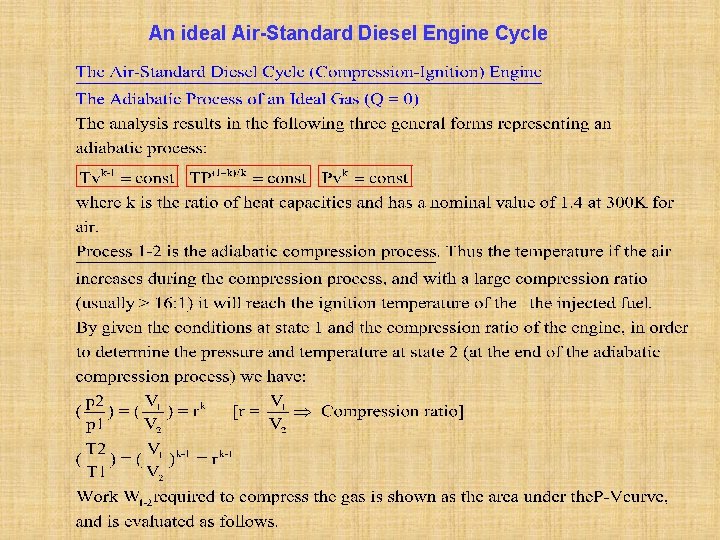 An ideal Air-Standard Diesel Engine Cycle 