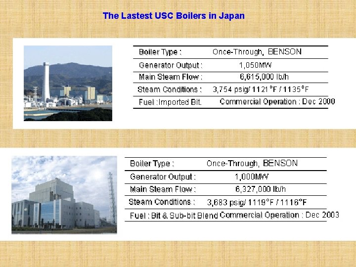 The Lastest USC Boilers in Japan EPDC Tachibanawan Unit 2 Tokyo Electric Power Co.