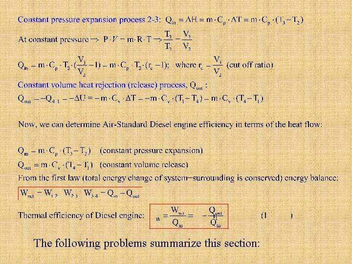 The following problems summarize this section: 
