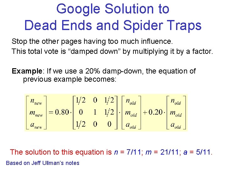 Google Solution to Dead Ends and Spider Traps Stop the other pages having too