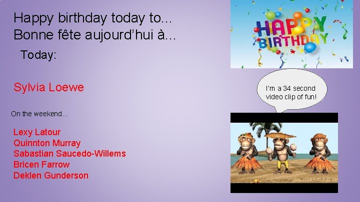 Happy birthday to. . . Bonne fête aujourd’hui à. . . Today: Sylvia Loewe