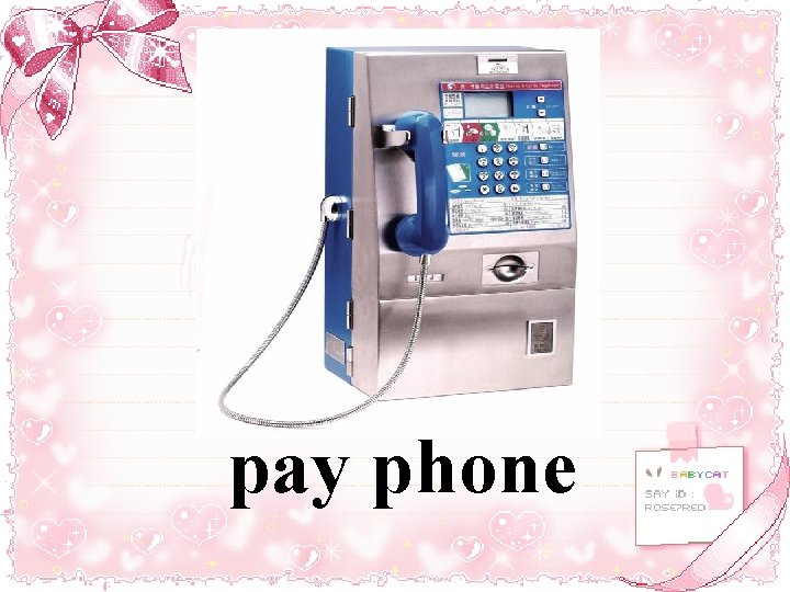 pay phone 