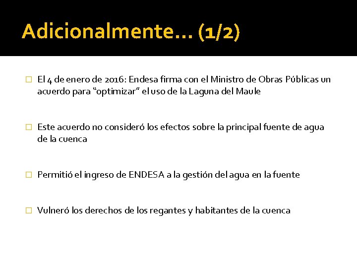 Adicionalmente… (1/2) � El 4 de enero de 2016: Endesa firma con el Ministro