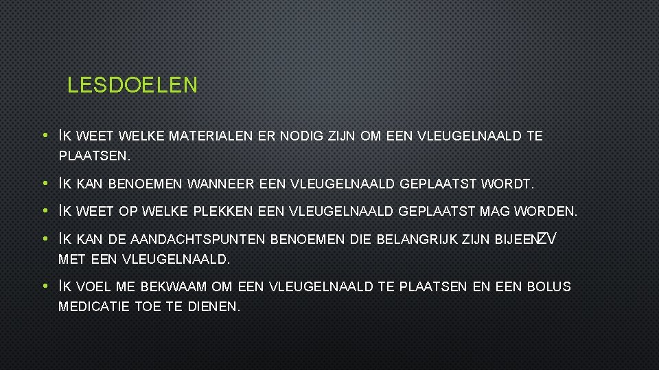 INBRENGEN S C VLEUGELNAALD LESOPZET LESDOELEN MATERIALEN BEKIJKEN
