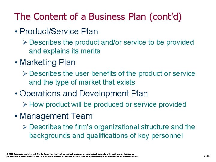 The Content of a Business Plan (cont’d) • Product/Service Plan Ø Describes the product