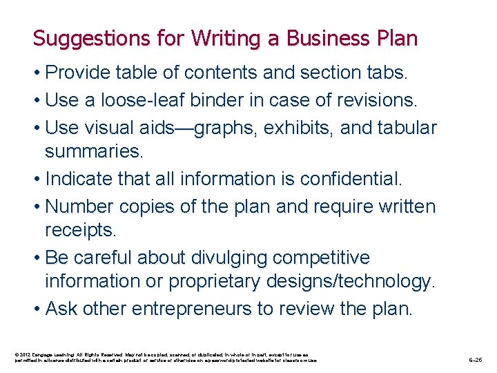 Suggestions for Writing a Business Plan • Provide table of contents and section tabs.