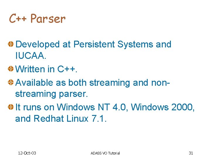 C++ Parser Developed at Persistent Systems and IUCAA. Written in C++. Available as both