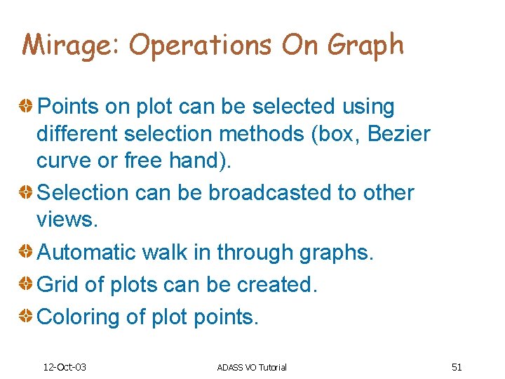 Mirage: Operations On Graph Points on plot can be selected using different selection methods